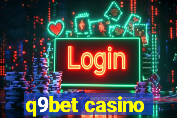 q9bet casino